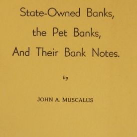 1940 Book State Owned & Pet Banks and their Bank Notes  