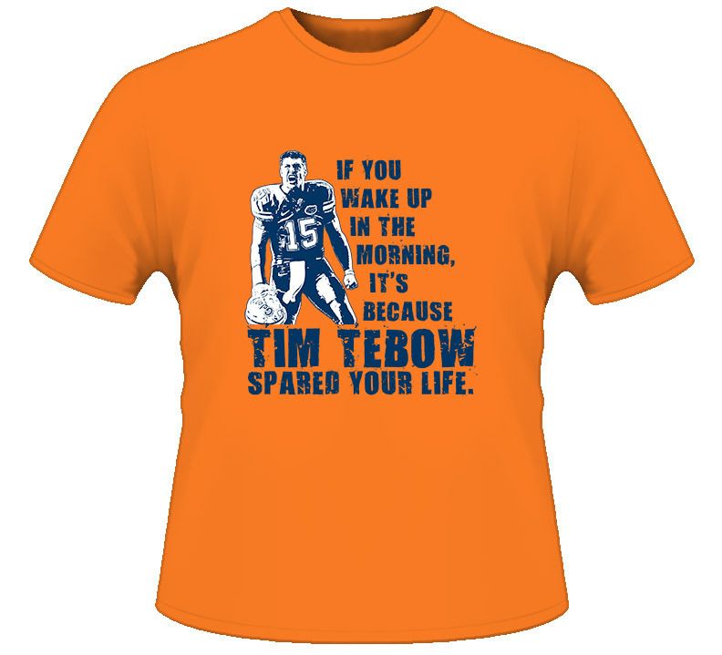 Tim Tebow Football Life Quote T Shirt Orange  