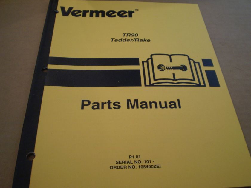 VERMEER TR 90 TEDDER RAKE PARTS CATALOG  