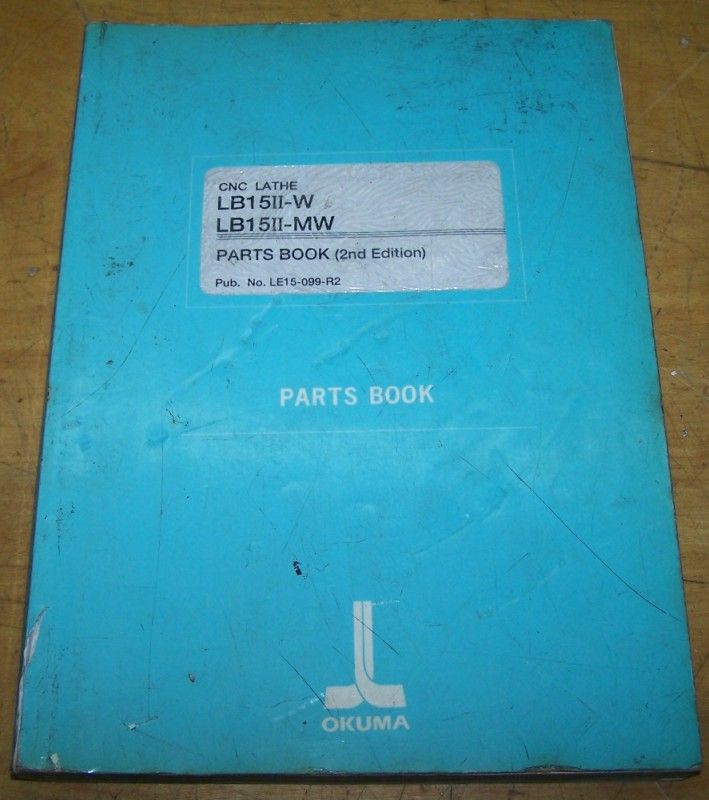 Okuma LB15II W LB15II MW Parts Book Manual  