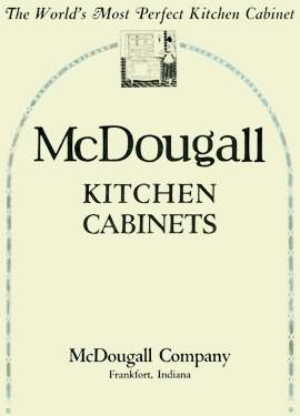 1914 McDougall Kitchen Cabinet Catalog with ad Hoosier  