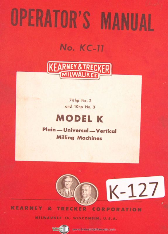 Kearney & Trecker KC11, 2K, 3K Milling Operators Manual  
