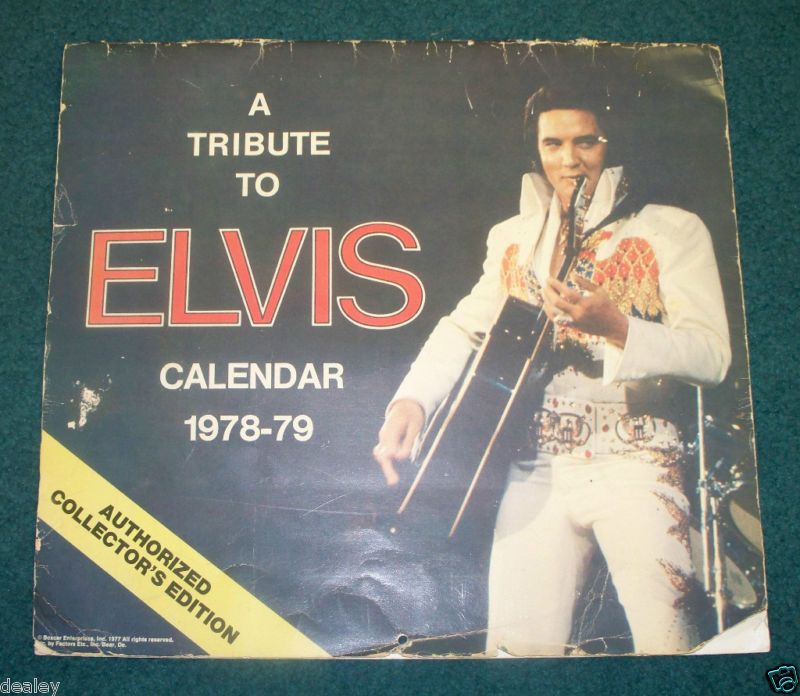 ELVIS PRESLEY 1978   1979 CALENDAR, COLLECTORS EDITION  