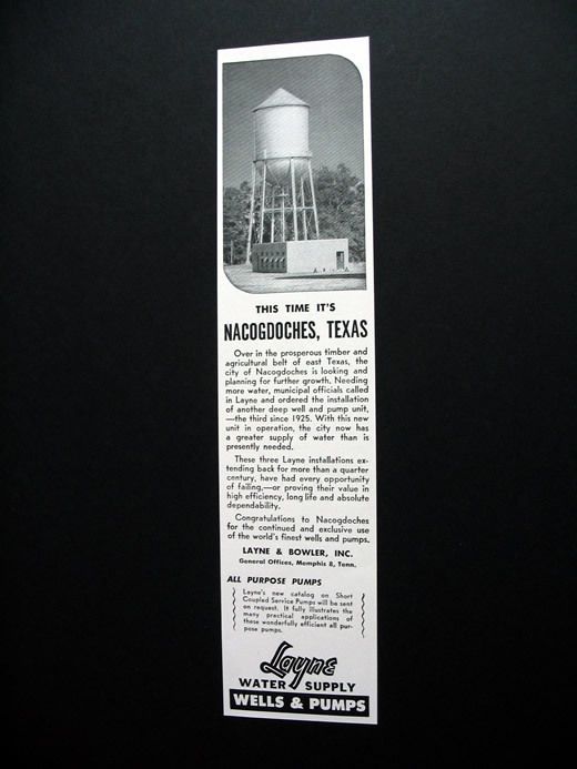 Layne Wells & Pumps Nacogdoches Texas TX 1951 print Ad  