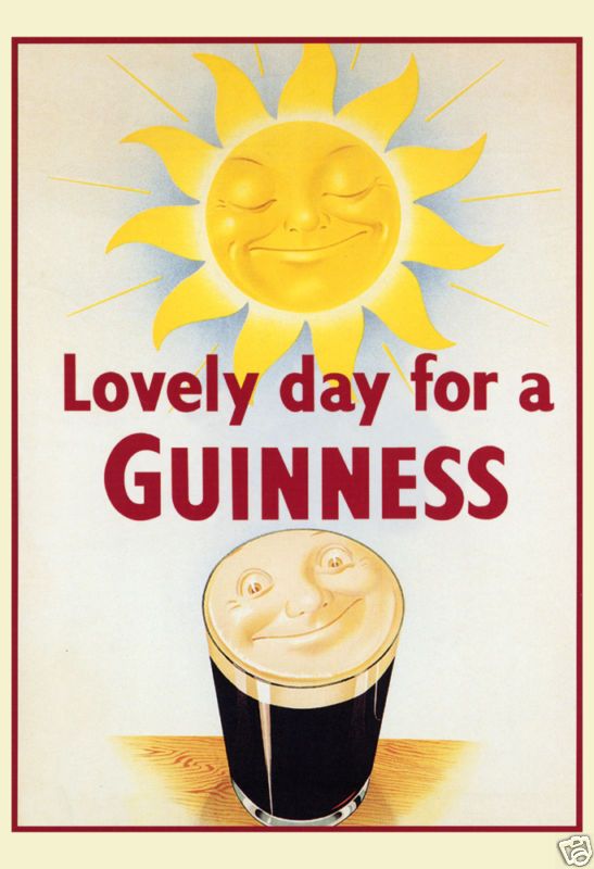 Lovely Day for a Guinness Poster   Sun   Beer Poster  